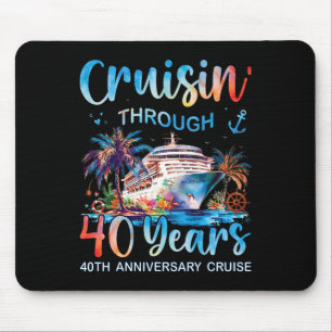 Durch 40 Jahre cruisen 40. Jubiläumskreuzfahrt T Mousepad