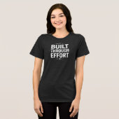 DURCH ANSTRENGUNG GEBAUT Tri-Blend SHIRT (Vorderseite voll)