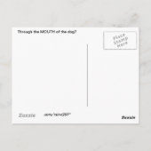 Durch den Mund des Hundes? Postkarte (Rückseite)