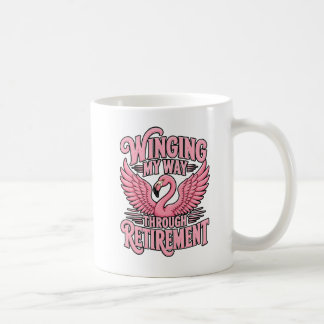Durch den Ruhestand fliegen mit Flamingo Humor Kaffeetasse