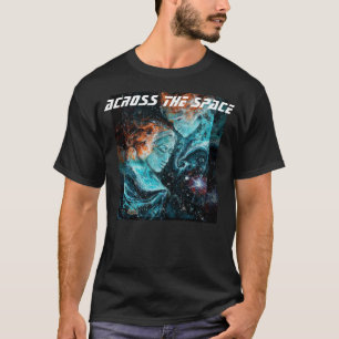 Durch den Weltraum T-Shirt