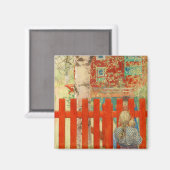 Durch den Zaun Magnet (Vorderseite/Rückseite)