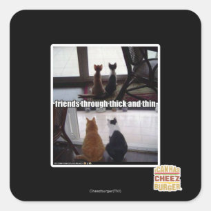 Durch dick und dünn quadratischer aufkleber