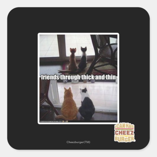 Durch dick und dünn quadratischer aufkleber (Vorderseite)