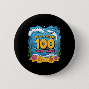 Durch die 100 Tage Schule gesurft Lustiger Hai Button