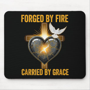 Durch Feuer Geschmiedet Durch Gnade Getragen Chris Mousepad