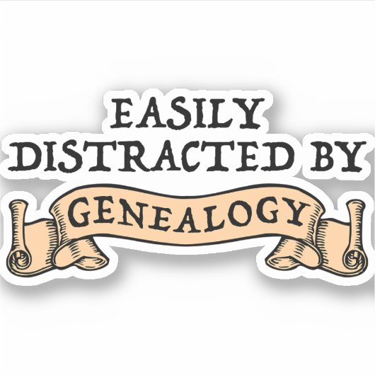 Durch Genealogie Leicht Ablenkbar Aufkleber (Vorderseite)