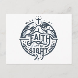 Durch Glauben gehen, nicht durch den Blick Postkarte