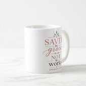 Durch Gnade Gerettet, Nicht Durch Werke Minimalist Kaffeetasse (VorderseiteRechts)