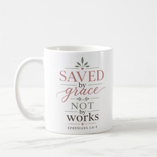 Durch Gnade Gerettet, Nicht Durch Werke Minimalist Kaffeetasse (Links)