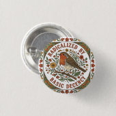 Durch grundlegende Anständigkeit radikalisierte Vo Button (Vorne & Hinten)