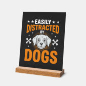 Durch Hunde Leicht Ablenkbar Acrylschild (Winkel)