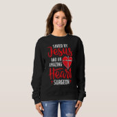 Durch Jesus gerettet Offene Herzoperation Bypass-O Sweatshirt (Vorne ganz)