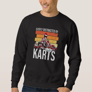 Durch Karts leicht abgelenkt für einen Gokart-Fahr Sweatshirt