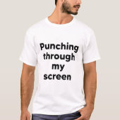 Durch meinen Bildschirm boxen T-Shirt (Vorderseite)