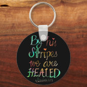 Durch seine Streifen sind wir heilen Schlüsselanhänger (Vorderseite)