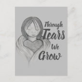 Durch Tränen wachsen wir Postkarte (Vorderseite)