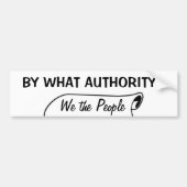 Durch welche Berechtigung? Autoaufkleber (Vorne)