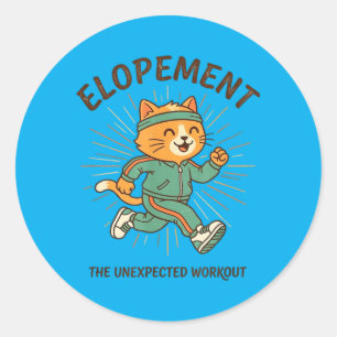Durchbrennen Das unerwartete Workout Lustige Hochz Runder Aufkleber