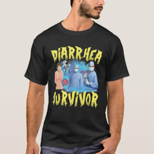 Durchfall Überlebende Meme komische Offensive losg T-Shirt