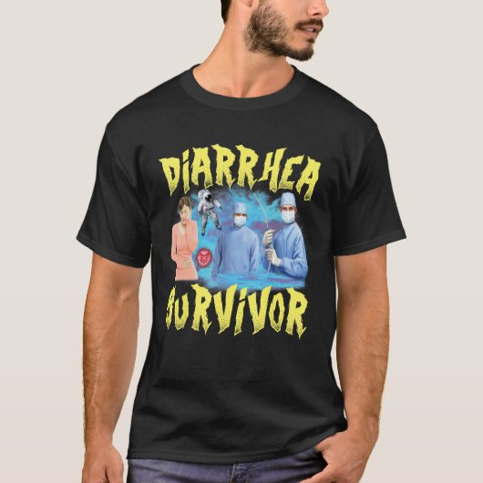 Durchfall Überlebende Meme komische Offensive losg T-Shirt (Vorderseite)