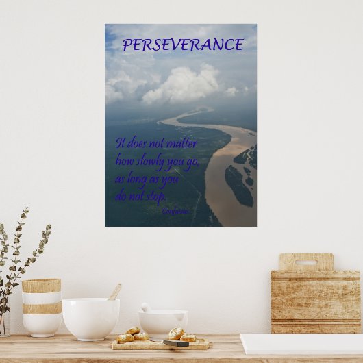 Durchhaltevermögen - Poster (Küche)