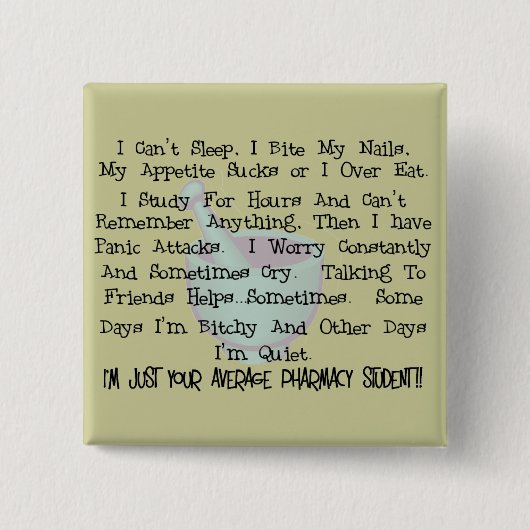 Durchschnittliche Apotheken-Studenten-Geschenke Button (Vorderseite)