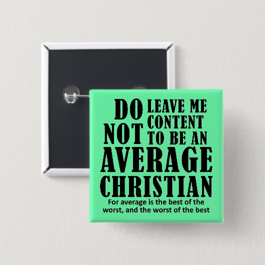 Durchschnittliche Christliche Quotes-Redewendungen Button (Vorne & Hinten)