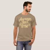 Durchschnittliche Joe's Gym T-Shirt (Vorne ganz)