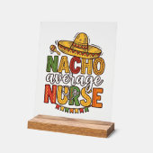 Durchschnittliche Krankenschwester Cinco De Mayo-S Acrylschild (Winkel)