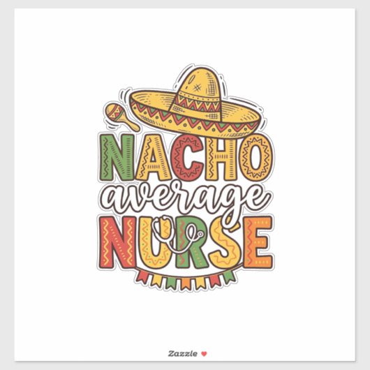 Durchschnittliche Krankenschwester Cinco De Mayo T Aufkleber (Blatt)