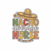 Durchschnittliche Krankenschwester Cinco De Mayo T Aufkleber (Vorderseite)