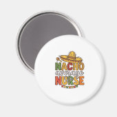 Durchschnittliche Krankenschwester Cinco De Mayo T Magnet (Vorderseite/Rückseite)