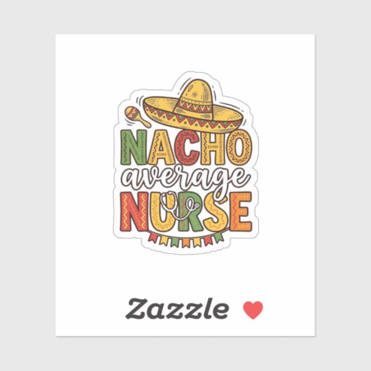 Durchschnittliche Nacho-Krankenschwester Cinco De Aufkleber (Blatt)