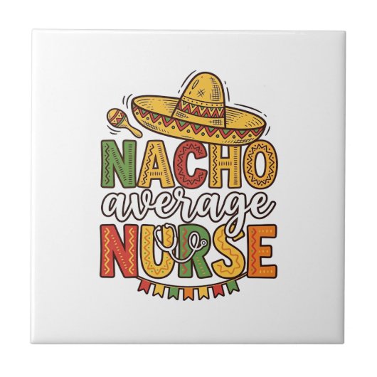Durchschnittliche Nacho-Krankenschwester Cinco De Fliese (Vorderseite)