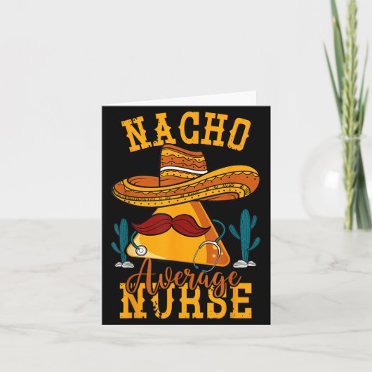 Durchschnittliche Nacho-Krankenschwester Cinco De  Karte (Vorderseite)