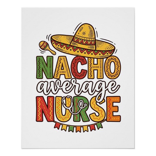 Durchschnittliche Nacho-Krankenschwester Cinco De Poster (Vorderseite)