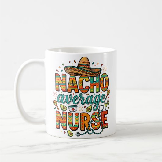 Durchschnittliche Nacho-Krankenschwester-Fiesta-Ve Kaffeetasse (Links)