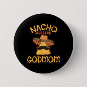 Durchschnittliche Patentante Mexican Cinco De Mayo Button