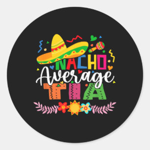 Durchschnittliche Tante Funny Mexican Vintage Cinc Runder Aufkleber