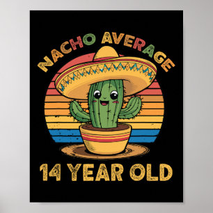 Durchschnittlicher 14-Jähriger Cinco De Mayo 14. G Poster