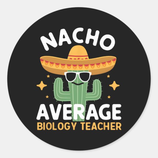 Durchschnittlicher Bio-Lehrer Nacho Cinco De Mayo  Runder Aufkleber (Vorderseite)
