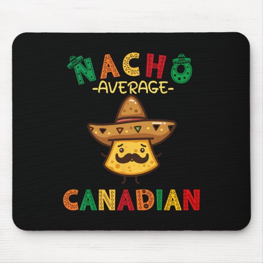 Durchschnittlicher kanadischer lustiger Cinco De M Mousepad (Vorne)