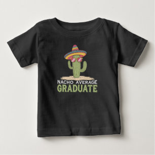 Durchschnittlicher Nacho-Absolvent Kaktus-Abschlus Baby T-shirt