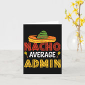 Durchschnittlicher Nacho-Administrator Cinco De Ma Karte (Gelbe Blume)