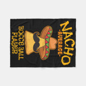 Durchschnittlicher Nacho-Bocce-Ll-Spieler Cinco De Fleecedecke (Vorderseite (Horizontal))