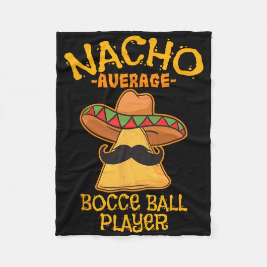 Durchschnittlicher Nacho-Bocce-Ll-Spieler Cinco De Fleecedecke (Vorderseite)