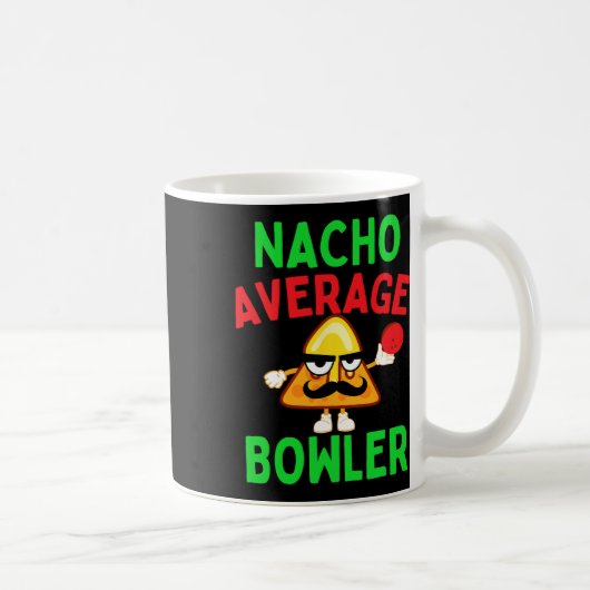 Durchschnittlicher Nacho-Bowler Cinco De Mayo Bowl Kaffeetasse (Rechts)