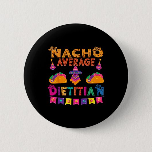 Durchschnittlicher Nacho-Ernährungsberater, passen Button (Vorderseite)