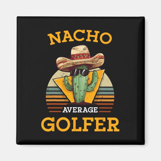 Durchschnittlicher Nacho-Golfer Lustiger mexikanis Magnet (Vorne)